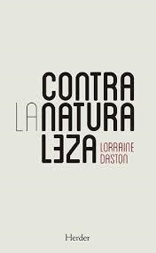 CONTRA LA NATURALEZA | 9788425444319 | DASTON, LORRAINE