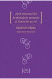 ¿QUÉ PEQUEÑA BICI DE MANUBRIO CROMADO AL FONDO DEL PATIO? | 9788417348298 | PEREC, GEORGES/FANTE, PABLO