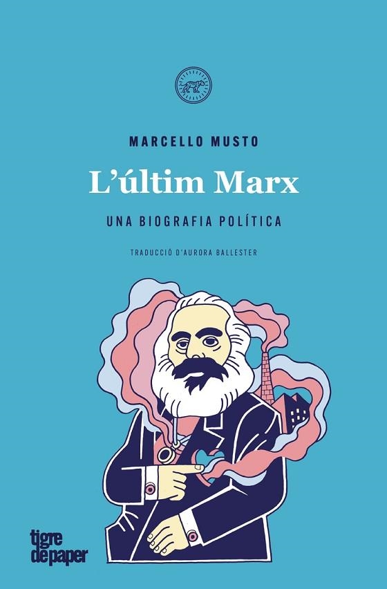 L'ÚLTIM MARX | 9788416855940 | MUSTO MARCELLO