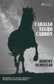 CABALLO NEGRO CARBÓN | 9788412281101 | OLMSTEAD, ROBERT