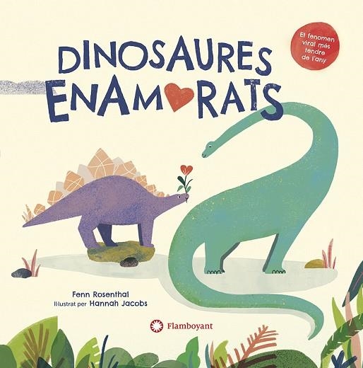 DINOSAURES ENAMORATS | 9788418304156 | ROSENTHAL, FENN