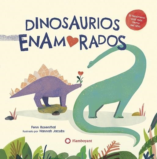 DINOSAURIOS ENAMORADOS | 9788418304149 | ROSENTHAL, FENN