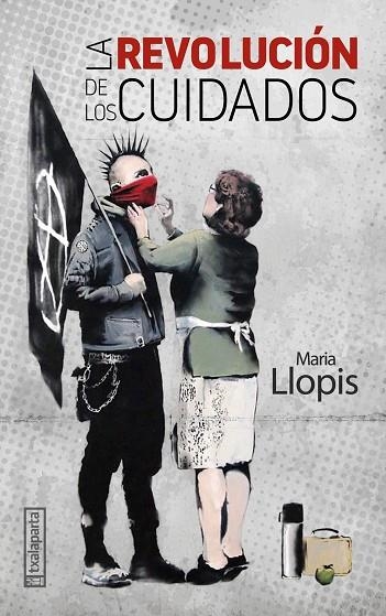 LA REVOLUCIÓN DE LOS CUIDADOS | 9788418252365 | LLOPIS NAVARRO, MARÍA