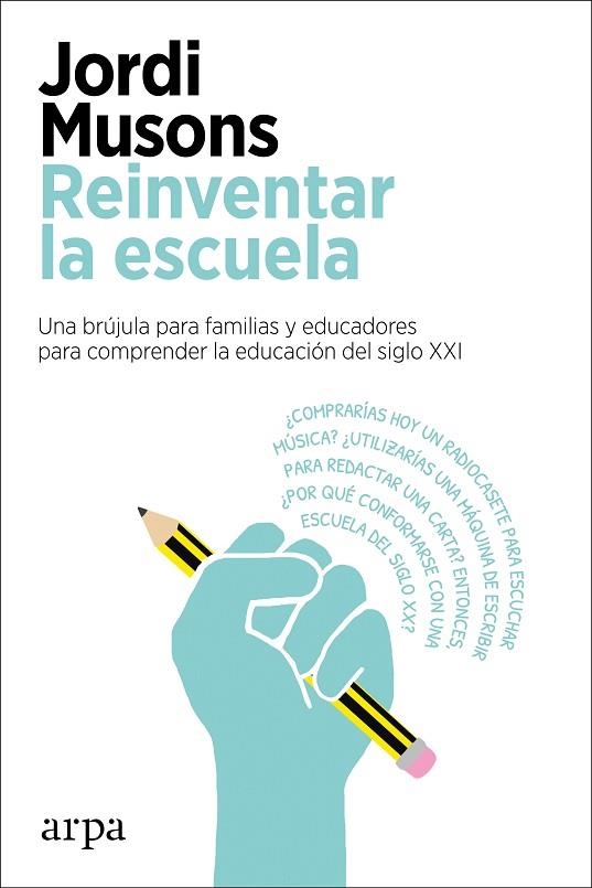 REINVENTAR LA ESCUELA | 9788417623760 | MUSONS, JORDI