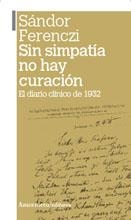 SIN SIMPATÍA NO HAY CURACIÓN | 9789505181278 | FERENCZI, SÁNDOR