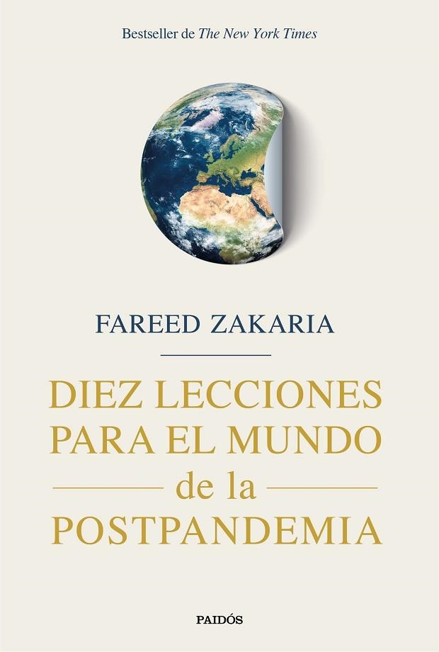 DIEZ LECCIONES PARA EL MUNDO DE LA POSTPANDEMIA | 9788449338052 | ZAKARIA, FAREED