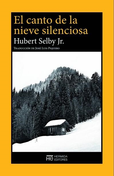 EL CANTO DE LA NIEVE SILENCIOSA | 9788412281125 | SELBY JR., HUBERT