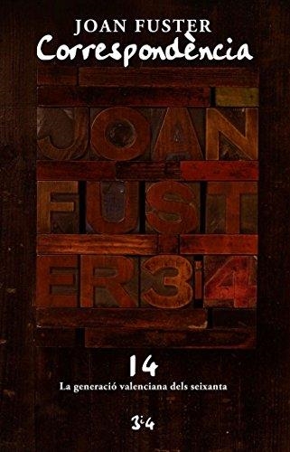 CORRESPONDENCIA, VOL.16 | 9788416789900 | FUSTER, JOAN