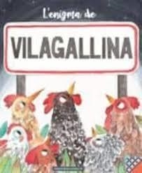 L'ENIGMA DE VILAGALLINA | 9788494584343 | ARRAYÁS, ALBERT