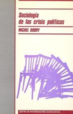 SOCIOLOGIA DE LAS CRISIS POLITIC | 9788474761153 | DOBRY