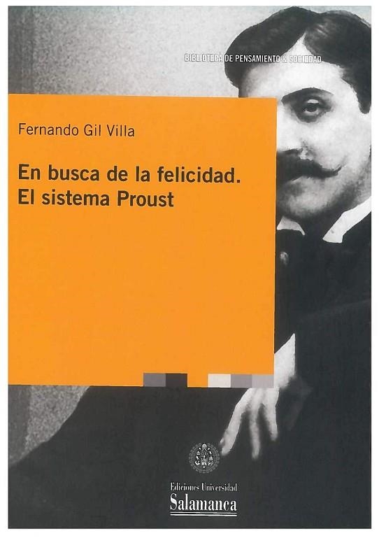 EN BUSCA DE LA FELICIDAD. EL SISTEMA PROUST | 9788413112787 | GIL VILLA,FERNANDO