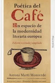 POÉTICA DEL CAFÉ | 9788412283211 | MARTÍ MONTERDE, ANTONI