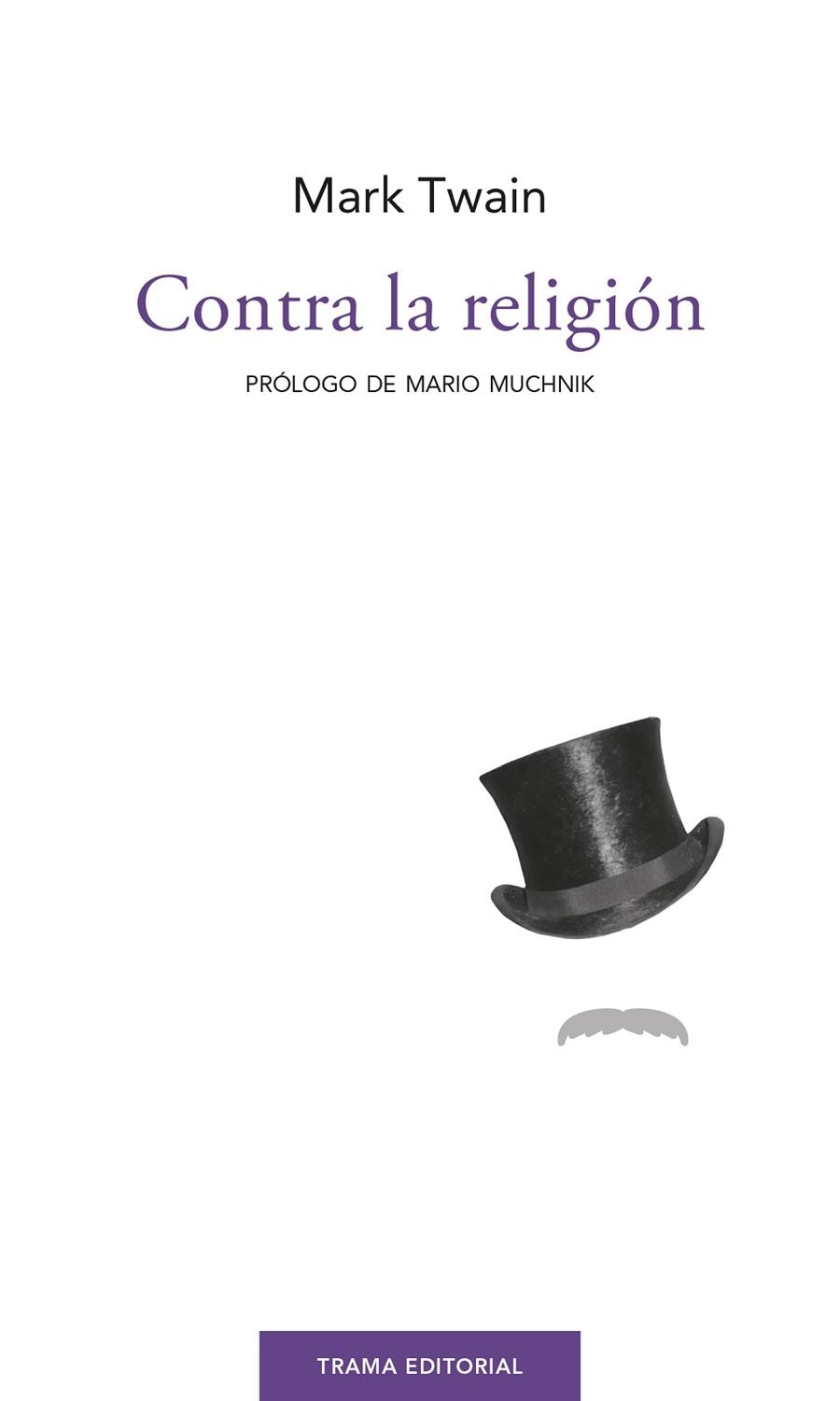 CONTRA LA RELIGIÓN | 9788412328301 | TWAIN, MARK