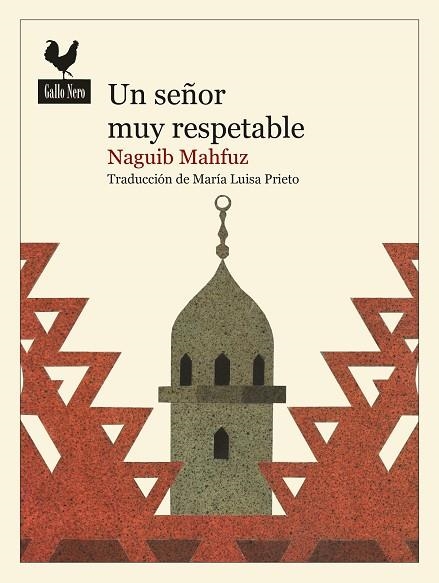 UN SEÑOR MUY RESPETABLE | 9788416529889 | MAHFUZ, NAGUIB