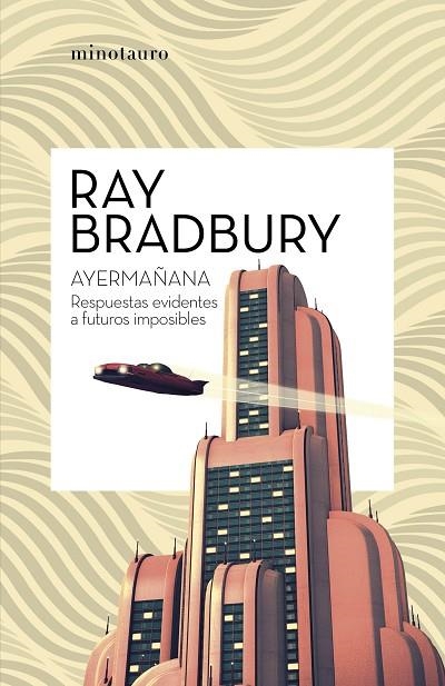 AYERMAÑANA | 9788445007600 | BRADBURY, RAY