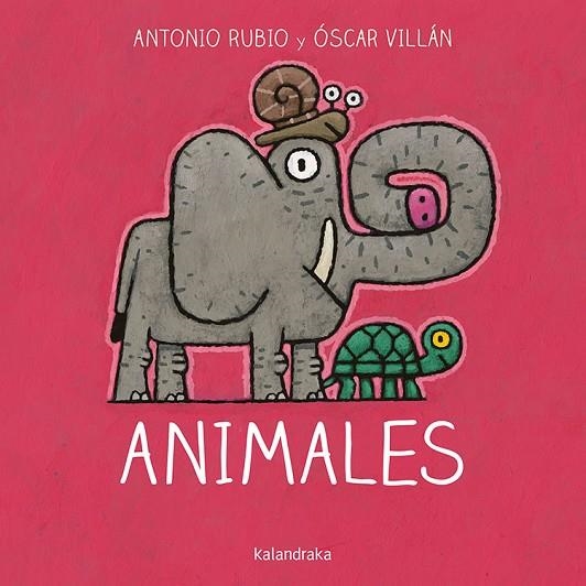 ANIMALES | 9788484644859 | RUBIO HERRERO, ANTONIO/VILLÁN SEOANE, ÓSCAR