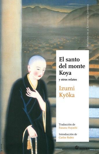 EL SANTO DEL MONTE KOYA (NE) | 9788417419677 | IZUMI KYOKA