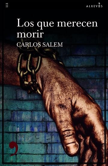 LOS QUE MERECEN MORIR | 9788417847968 | SALEM, CARLOS