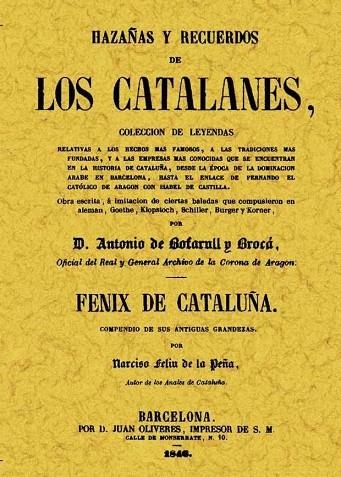 HAZAÑAS Y RECUERDOS DE LOS CATALANES | 9788497615532 | BOFARULL Y BROCA, ANTONIO DE