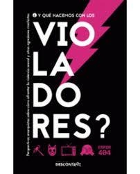 ¿Y QUÉ HACEMOS CON LOS VIOLADORES? | 9788418283147 | VARIOS AUTORES