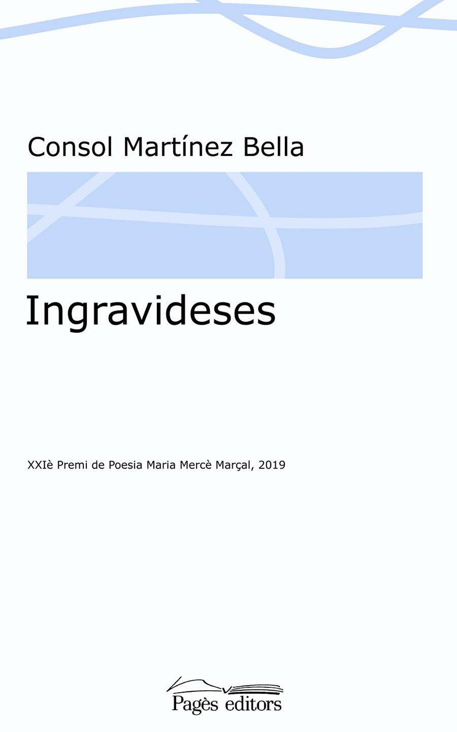 INGRAVIDESES | 9788413032467 | MARTÍNEZ BELLA, CONSOL