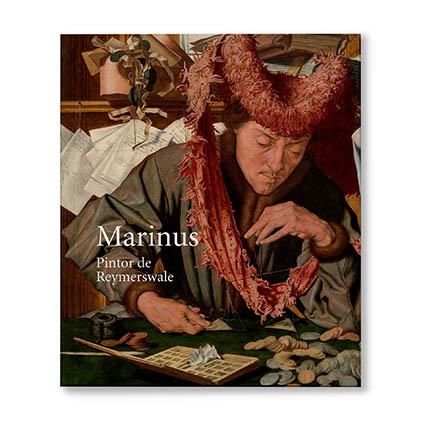 CATÁLOGO MARINUS: PINTOR DE REYMERSWALE | 9788484805519 | SEIDEL, CHRISTINE