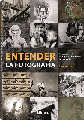 ENTENDER LA FOTOGRAFIA | 9789463594844 | LEWIS, EMMA