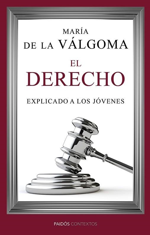 EL DERECHO EXPLICADO A LOS JÓVENES | 9788449329272 | VÁLGOMA, MARÍA DE LA