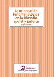 LA ORIENTACIÓN FENOMENOLÓGICA EN LA FILOSOFÍ­A SOCIAL Y JURÍDICA | 9788418155369 | BOBBIO, NORBERTO