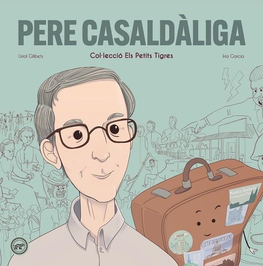 PERE CASALDALIGA - CAT | 9788416855988 | URIOL GILIBERTS