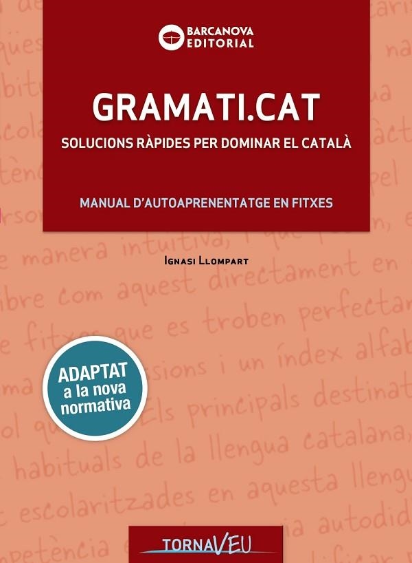 GRAMATI.CAT | 9788448949747 | LLOMPART MAS, IGNASI