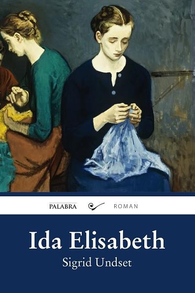 IDA ELISABETH | 9788498408072 | UNDSET, SIGRID