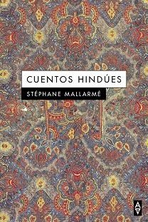 CUENTOS HINDÚES | 9788412290158 | MALLARMÉ STÉPHANE