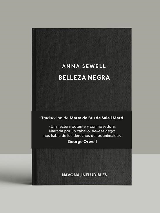 BELLEZA NEGRA | 9788417978846 | SEWELL ANNA