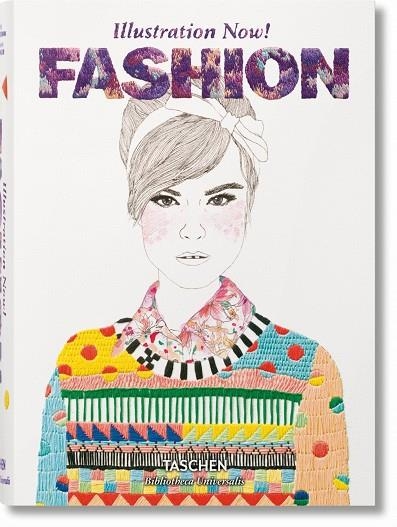 ILLUSTRATION NOW! FASHION | 9783836567329