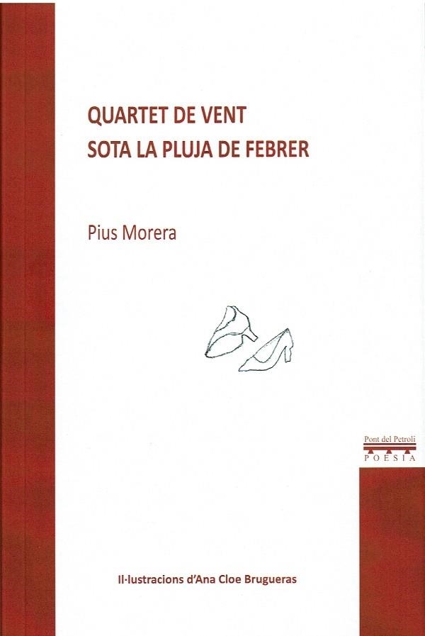 QUARTET DE VENT SOTA LA PLUJA DE FEBRER | 9788412252668 | MORERA I PRAT, PIUS