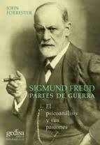 SIGMUND FREUD. PARTES DE GUERRA | 9788418525711 | FORRESTER, JOHN