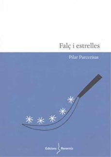 FALÇ I ESTRELLES | 9788412057836 | PARCERISAS BONVEHÍ, PILAR