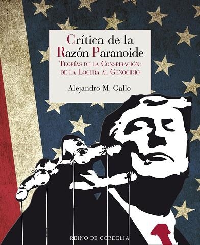 CRÍTICA DE LA RAZÓN PARANOIDE | 9788418141508 | M. GALLO, ALEJANDRO