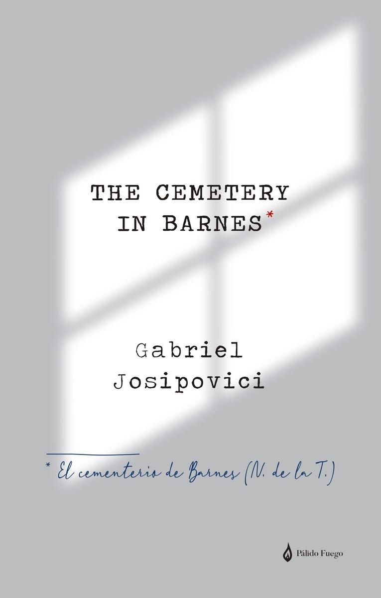 EL CEMENTERIO DE BARNES | 9788412245141 | JOSIPOVICI GABRIEL