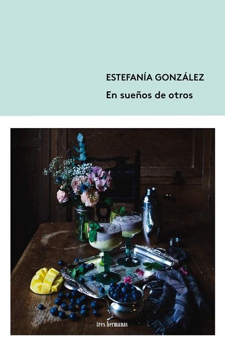 EN SUEÑOS DE OTROS | 9788412337846 | GONZÁLEZ, ESTEFANÍA