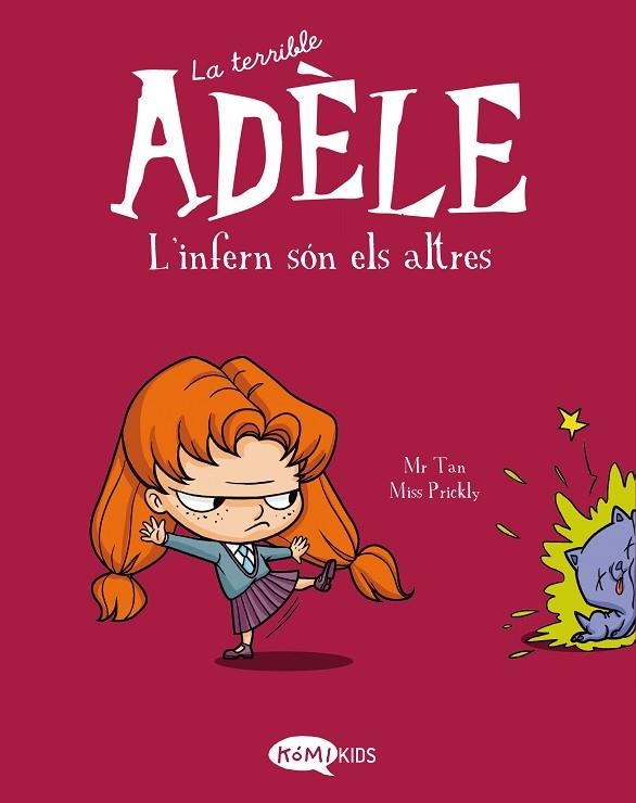 LA TERRIBLE ADÈLE VOL.2 L'ENFER, C'EST LES AUTRES | 9788412257137 | MR TAN