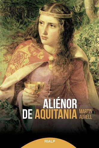 ALIÉNOR DE AQUITANIA | 9788432153693 | AURELL, MARTIN