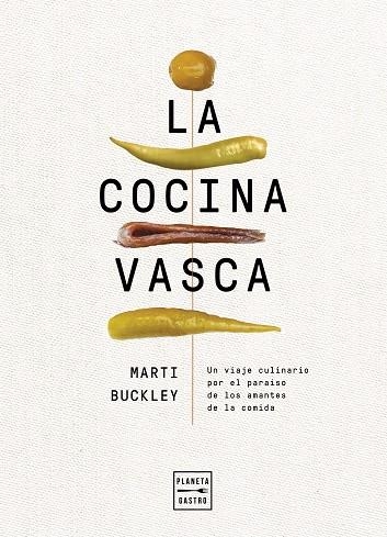 LA COCINA VASCA | 9788408236634 | BUCKLEY, MARTI