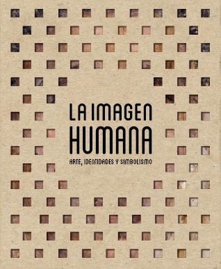 LA IMAGEN HUMANA | 9788499002941 | A.A.V.V.