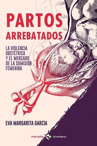 PARTOS ARREBATADOS | 9788412335453 | GARCÍA, EVA MARGARITA