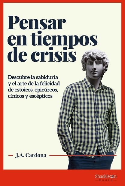 PENSAR EN TIEMPOS DE CRISIS | 9788413610191 | CARDONA J.A.