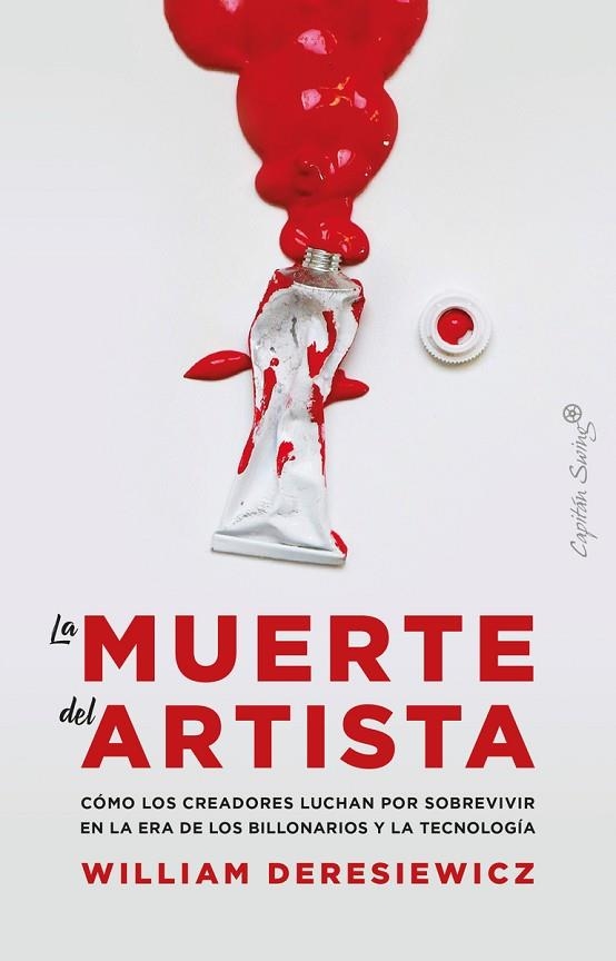 LA MUERTE DEL ARTISTA | 9788412281835 | DERESIEWICZ WILLIAM