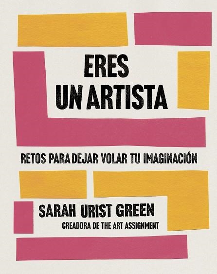 ERES UN ARTISTA | 9788491294771 | GREEN, SARAH URIST