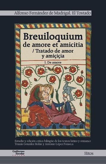 BREUILOQUIUM DE AMORE ET AMITICIA | 9788418093746 | FERNÁNDEZ DE MADRIGAL, ALFONSO